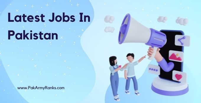 Latest Jobs In Pakistan