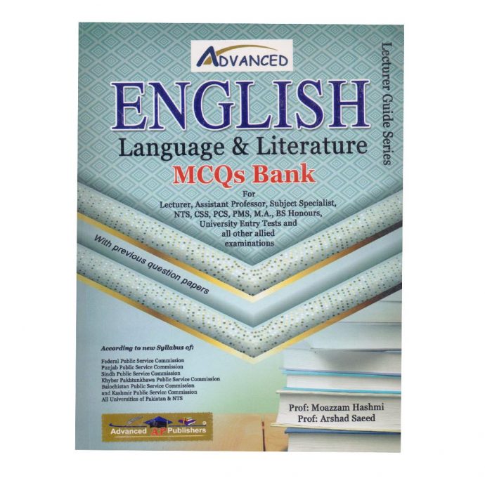 Advanced English Language and Literature MCQs Bank Guide by Moazzam Hashmi